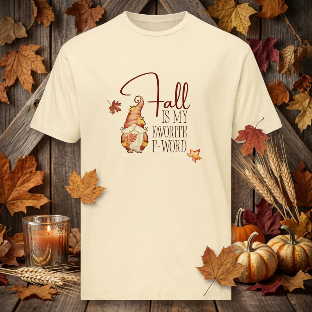 Fall Is My Favorite F-Word – Women’s Fall Gnome Graphic Tee